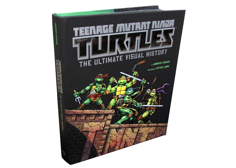 Andrew Farago Teenage Mutant Ninja Turtles: The Ultimate Visual History Hardcover Book