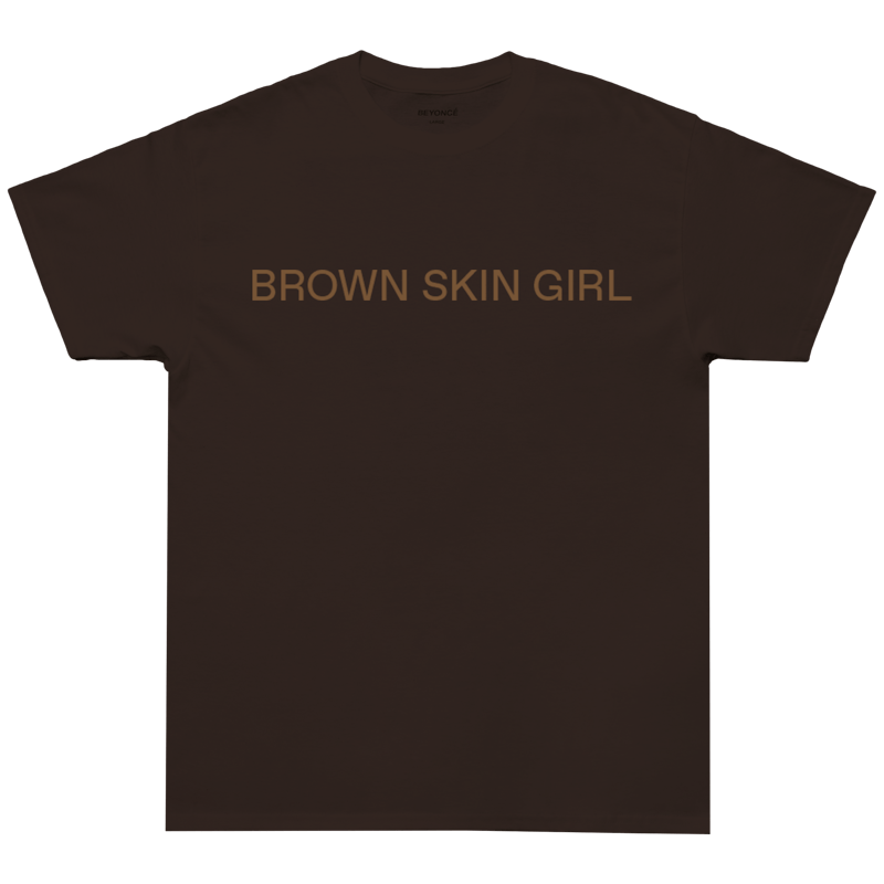 Beyonce Brown Skin Girl Tee Dark Brown