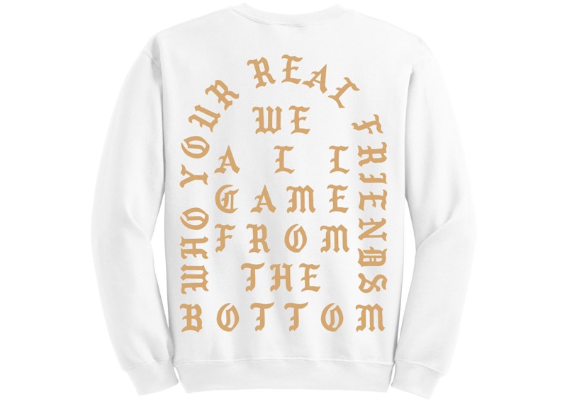 Kanye West Miami Pablo Pop-Up Who Your Real Friends Crewneck White