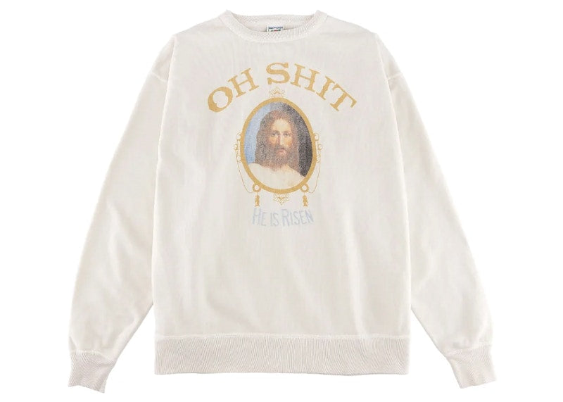 Saint Mxxxxxx Oh Shit Sweatshirt Vintage White