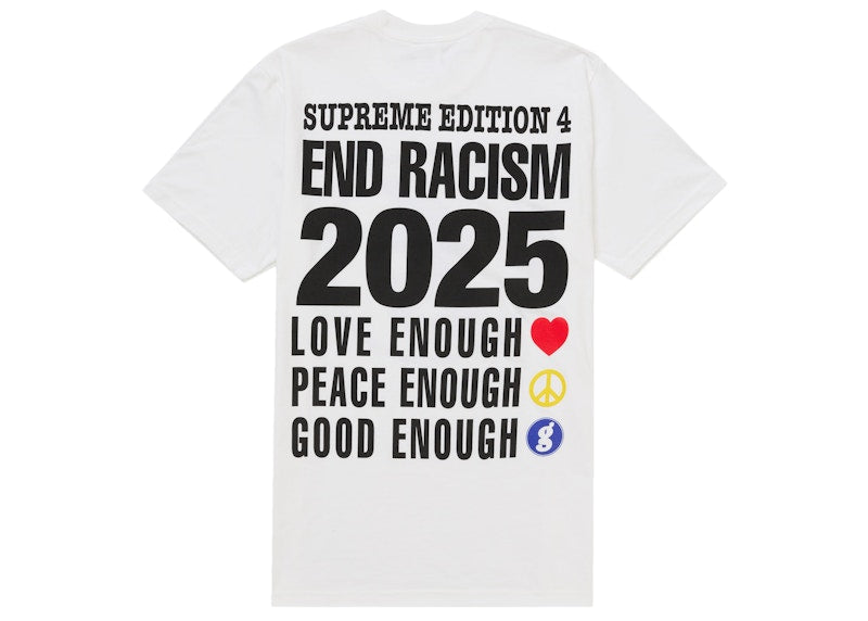 Supreme GOODENOUGH End Racism Tee White