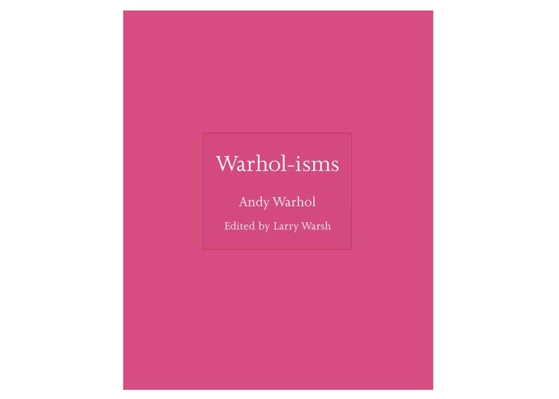 Andy Warhol Warhol-isms Hardcover Book