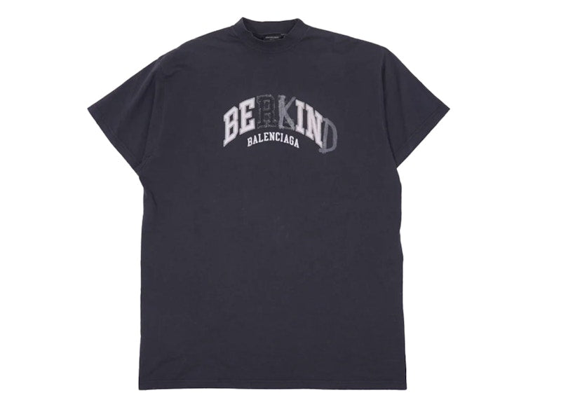 Balenciaga Be Kind Faded Black White Tee Black