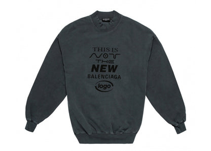 Balenciaga This Is Not Logo Sweatshirt Black