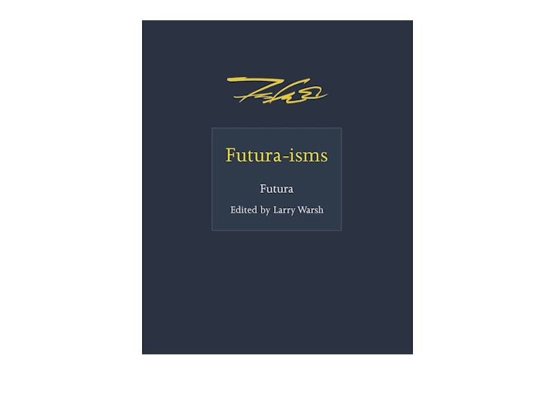 Futura Laboratories Futura-isms (Futura) Book