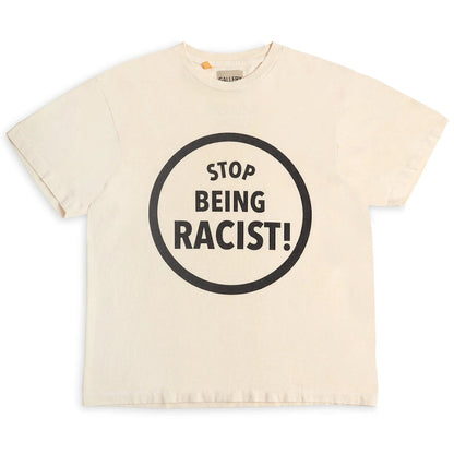 Gallery Dept. Stop Being Racist T-shirt Cream