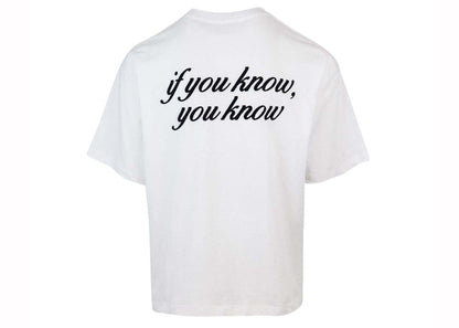 Garment Workshop If I Know You Know T-shirt White