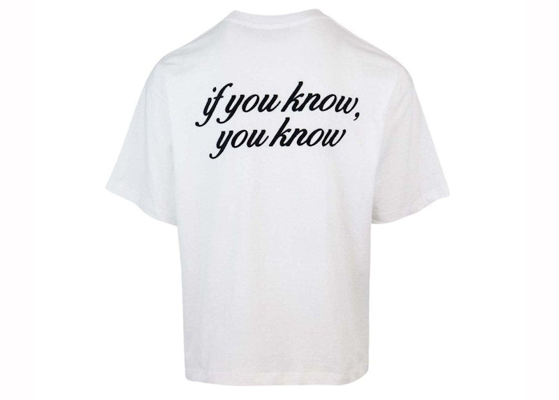 Garment Workshop If I Know You Know T-shirt White