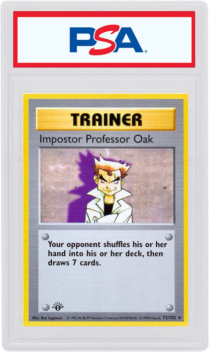 Imposter Professor Oak 1999 Pokemon TCG Base Set 1st Edition #73/102 (PSA or BGS Graded)