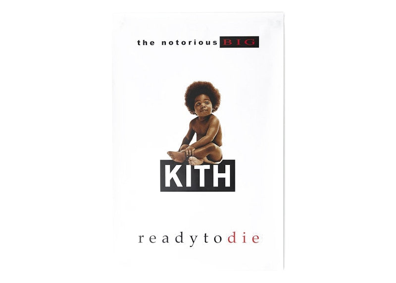 Kith The Notorious B.I.G Ready to Die Poster White