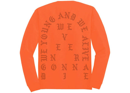 Kanye West Boston Pablo Pop-Up We Young And We Alive L/S Tee Safety Orange