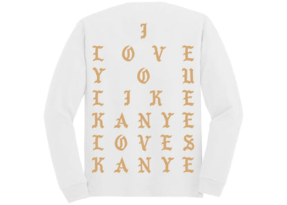 Kanye West Chicago Pablo Pop-Up Kanye Loves Kanye L/S T-shirt White