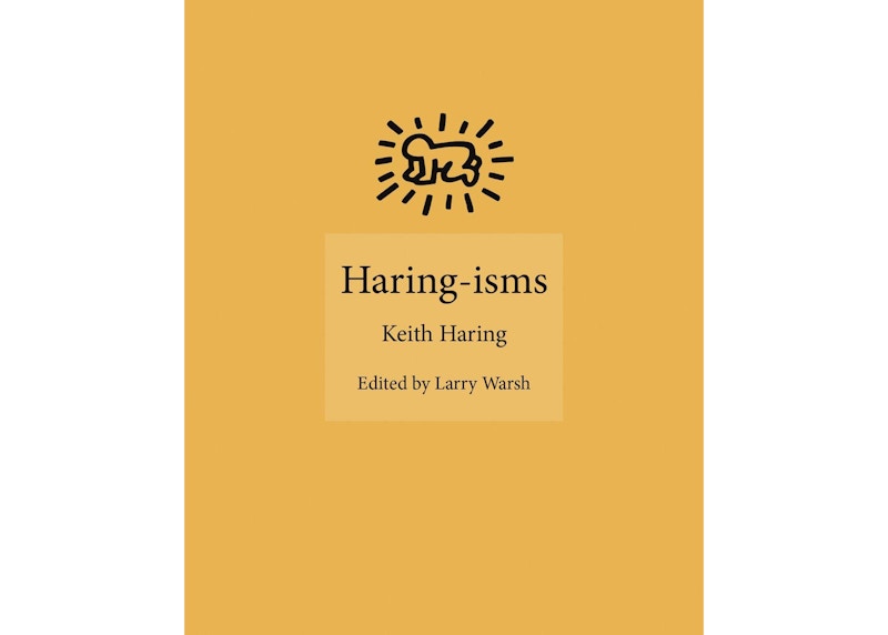 Keith Haring Haring-isms Hardcover Book