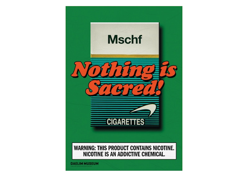 MSCHF Nothing Is Sacred Poster Cigarettes
