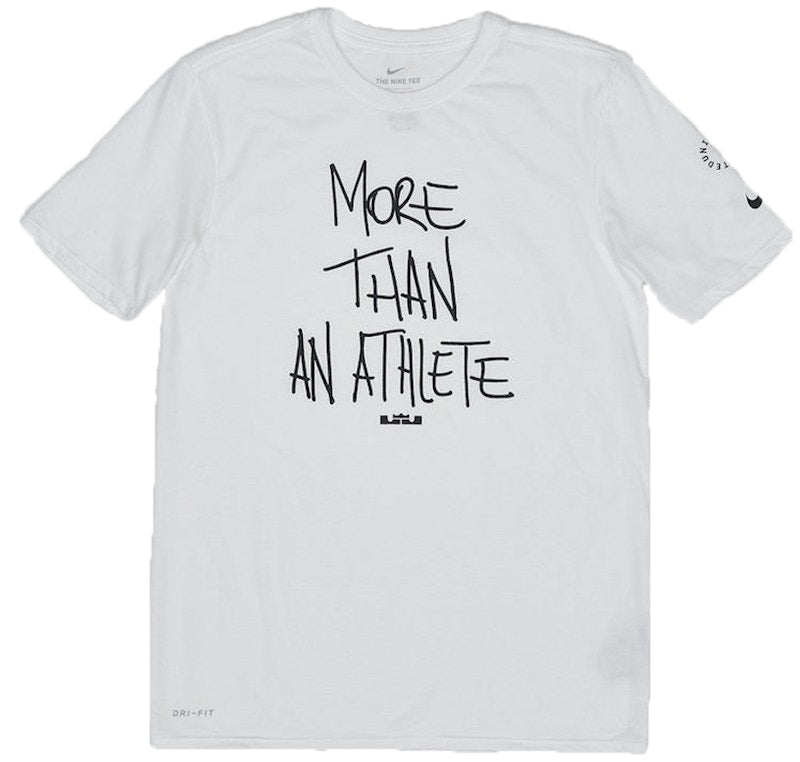 Nike Dri-Fit LeBron James More Than An Athlete Tee White