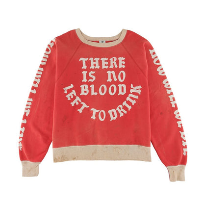 Saint Mxxxxxx No Blood Left Sweatshirt Red