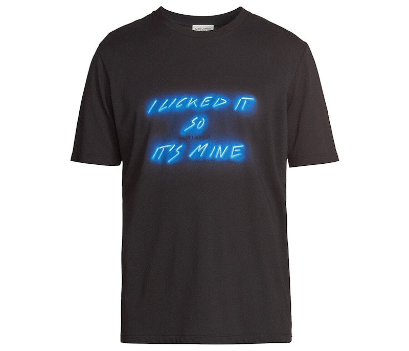 Saint Laurent I Licked It So It's Mine T-shirt Black