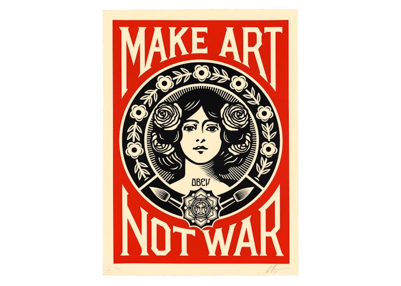 Shepard Fairey Make Art Not War Print (Signed, Edition of 89)