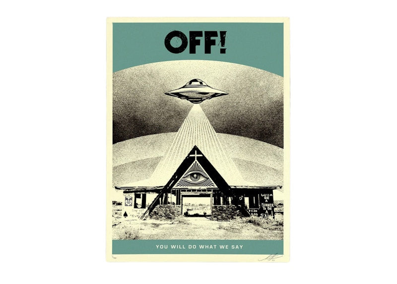 Shepard Fairey x Obey Off! You Will Do What We Say (Aqua Drab) Print (Signed, Edition of 400)