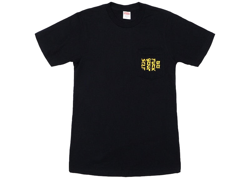 Supreme Go Fuck Yourself Pocket Tee Black