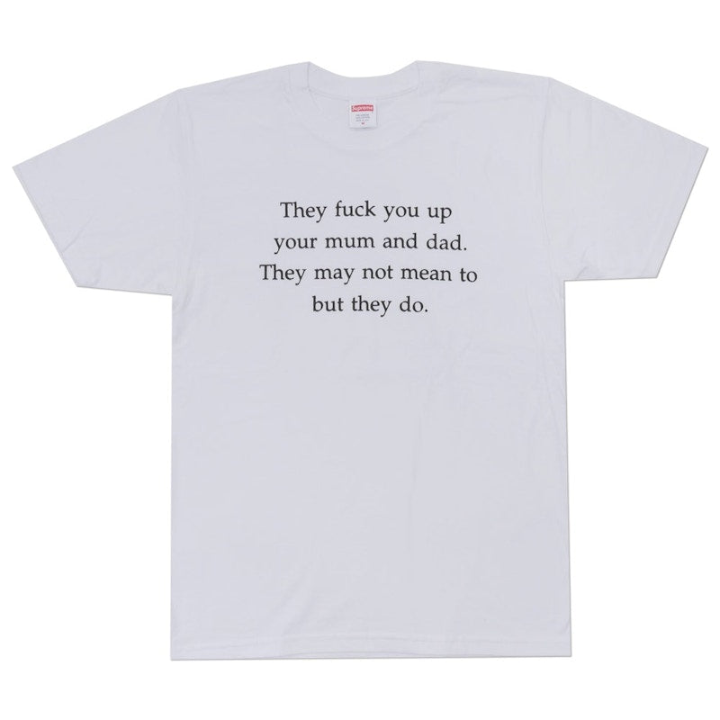 Supreme They Fuck You Up Tee White