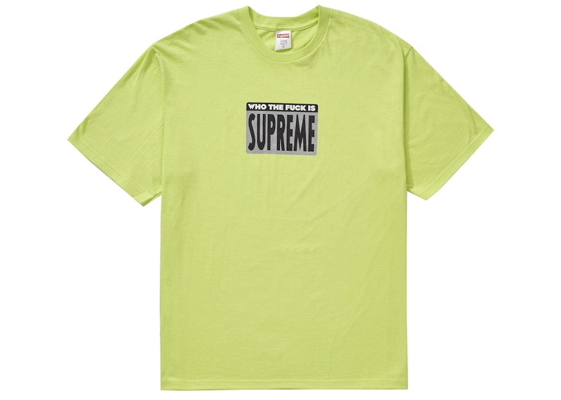 Supreme Who The Fuck Tee Neon Green