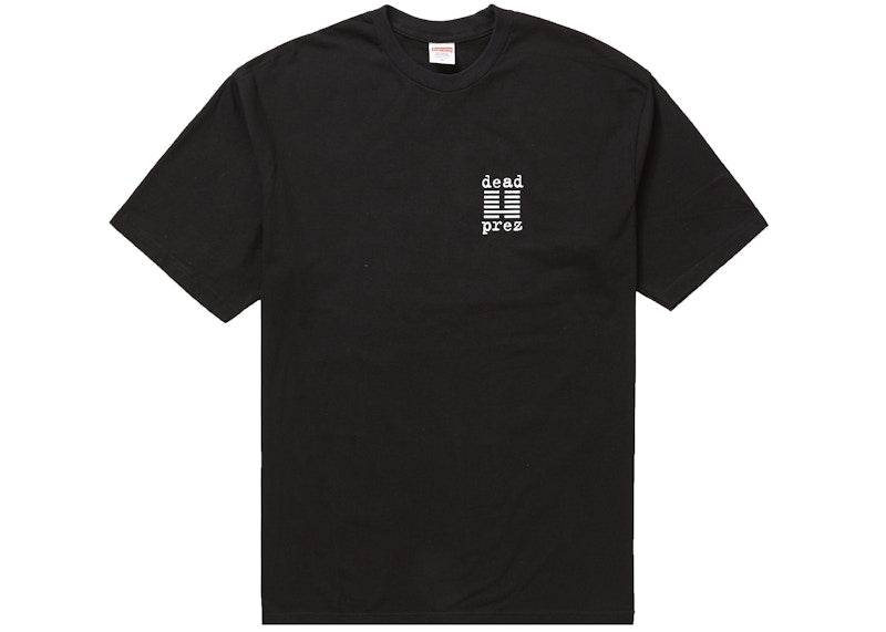 Supreme dead prez Tee Black