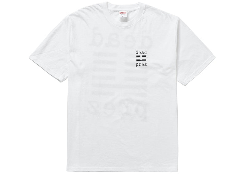 Supreme dead prez Tee White